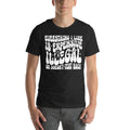 Everything I Like Is Expensive Illegal Or Doesn't Text Back Tee