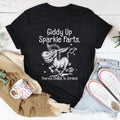 Giddy Up Sparkle Farts There's Chaos To Spread Tee