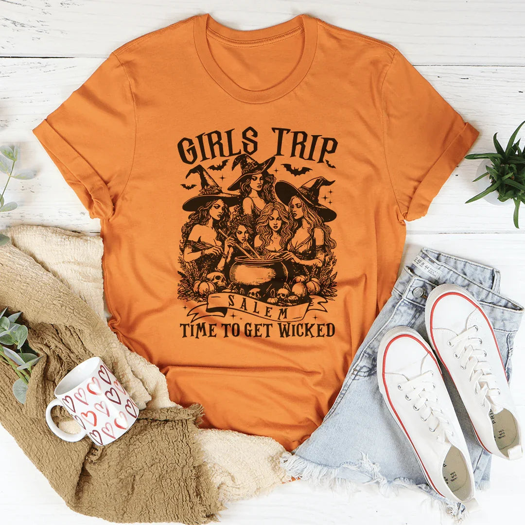 Girls Trip Salem Time To Get Wicked Tee
