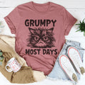 Grumpy Most Days Tee