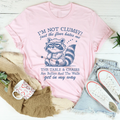 I'm Not Clumsy Just The Floor Hates Me Tee