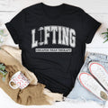 Lifting Cheaper Than Therapy Tee