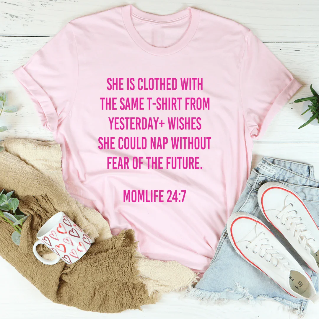 Mom Life 24/7 Tee