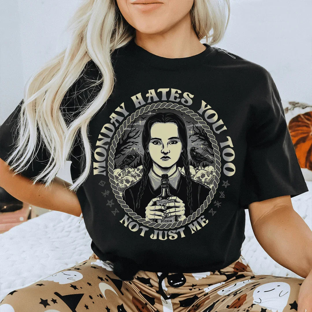 Monday Hates You Too Tee