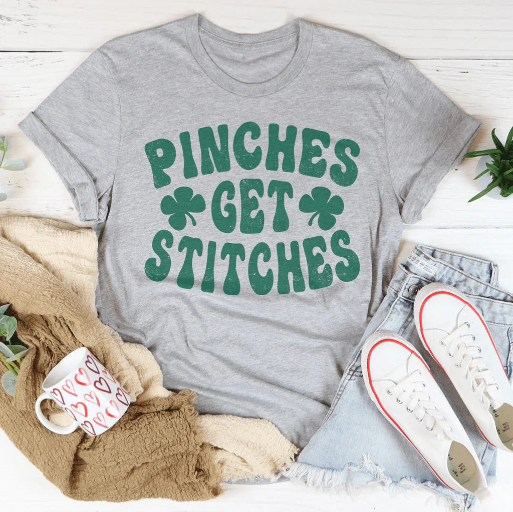 Pinches Get Stitches Tee
