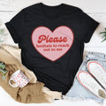 Please Hesitate To Reach Out To Me Tee