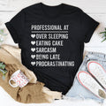 Professional  At Sarcasm Tee