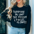 Running On Low Tire Pressure & 5 Miles Till Empty Tee