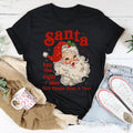 Santa Has The Right Idea Visit People Once A Year Tee