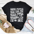 Some People Stir The Pot Other People Smoke It Tee