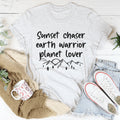 Sunset Chaser Earth Warrior Planet Lover Tee