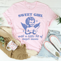 Sweet Girl With A Little Bit Of Anger Issues Tee