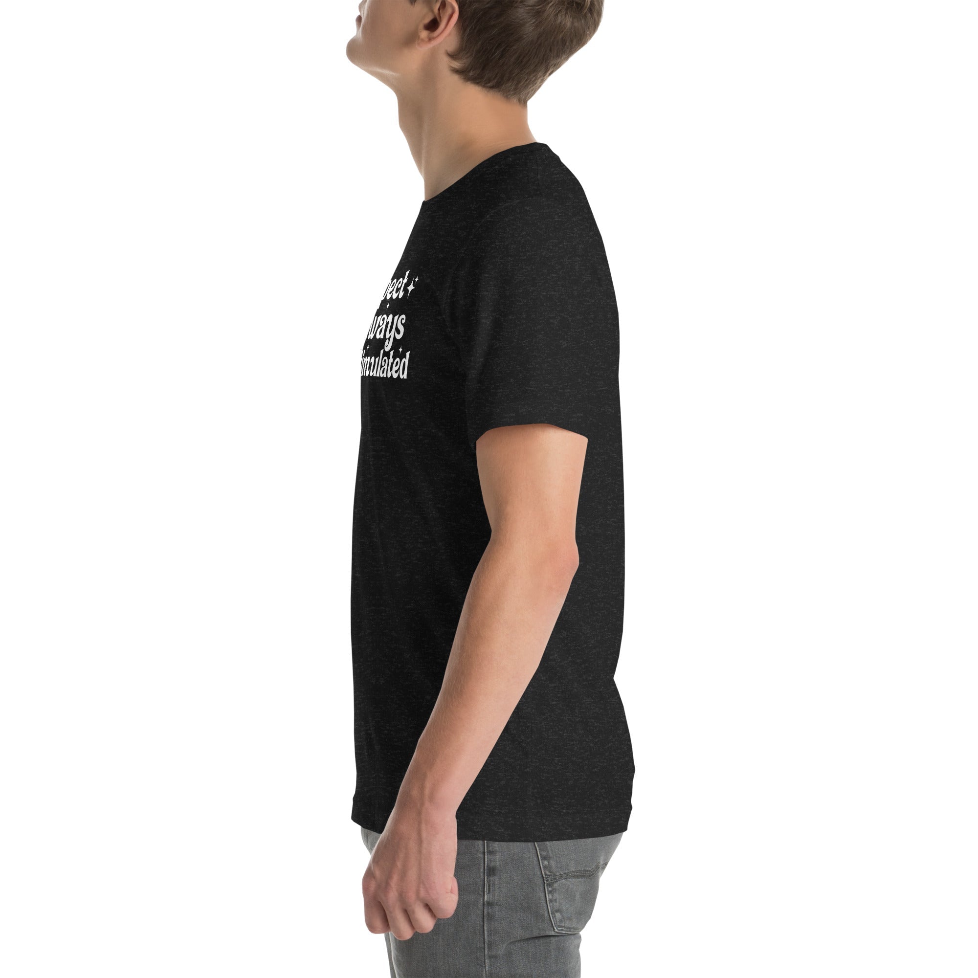 Suspect Is Always Overstimulated Tee