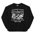 Welcome To Camp Quitcherbitchin Sweatshirt